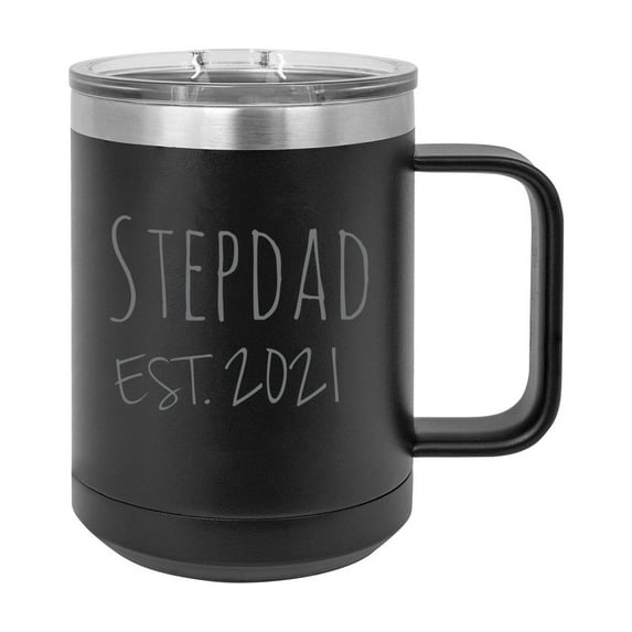 Stepdad Est. 2021 Established Stainless Steel Vacuum Insulated 15 Oz Engraved Double-Walled Travel Coffee Mug with Slider Lid