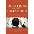 thumbnail image 2 of Questions About the End Times : The 100 Most Frequently Asked Questions About the End Times, 2 of 2