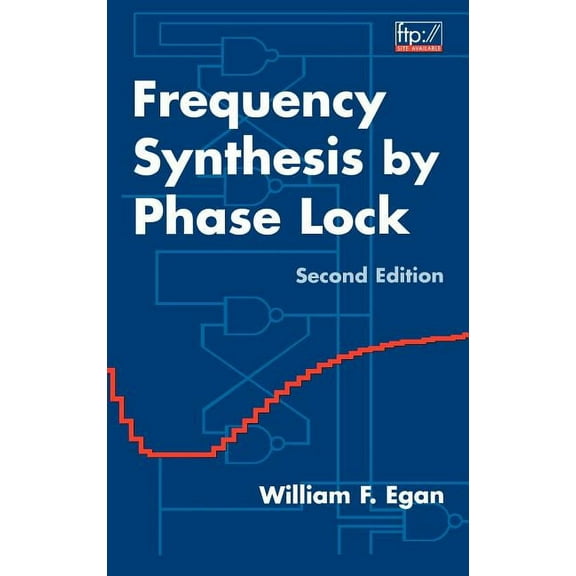 Frequency Synthesis by Phase Lock, (Hardcover)
