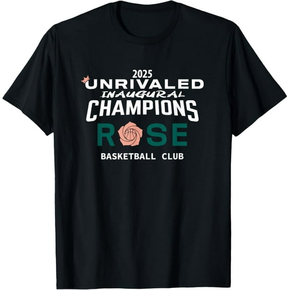 Sam Soft Unrivaled 2025 Inaugural Champions Rose Basketball Club T-Shirt