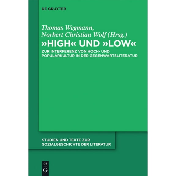 Studien Und Texte Zur Sozialgeschichte d "High" und "low", Book 130, (Hardcover)