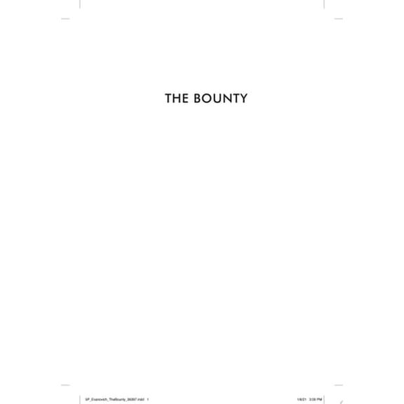 Pre-Owned The Bounty (Hardcover) 1982157135 9781982157135