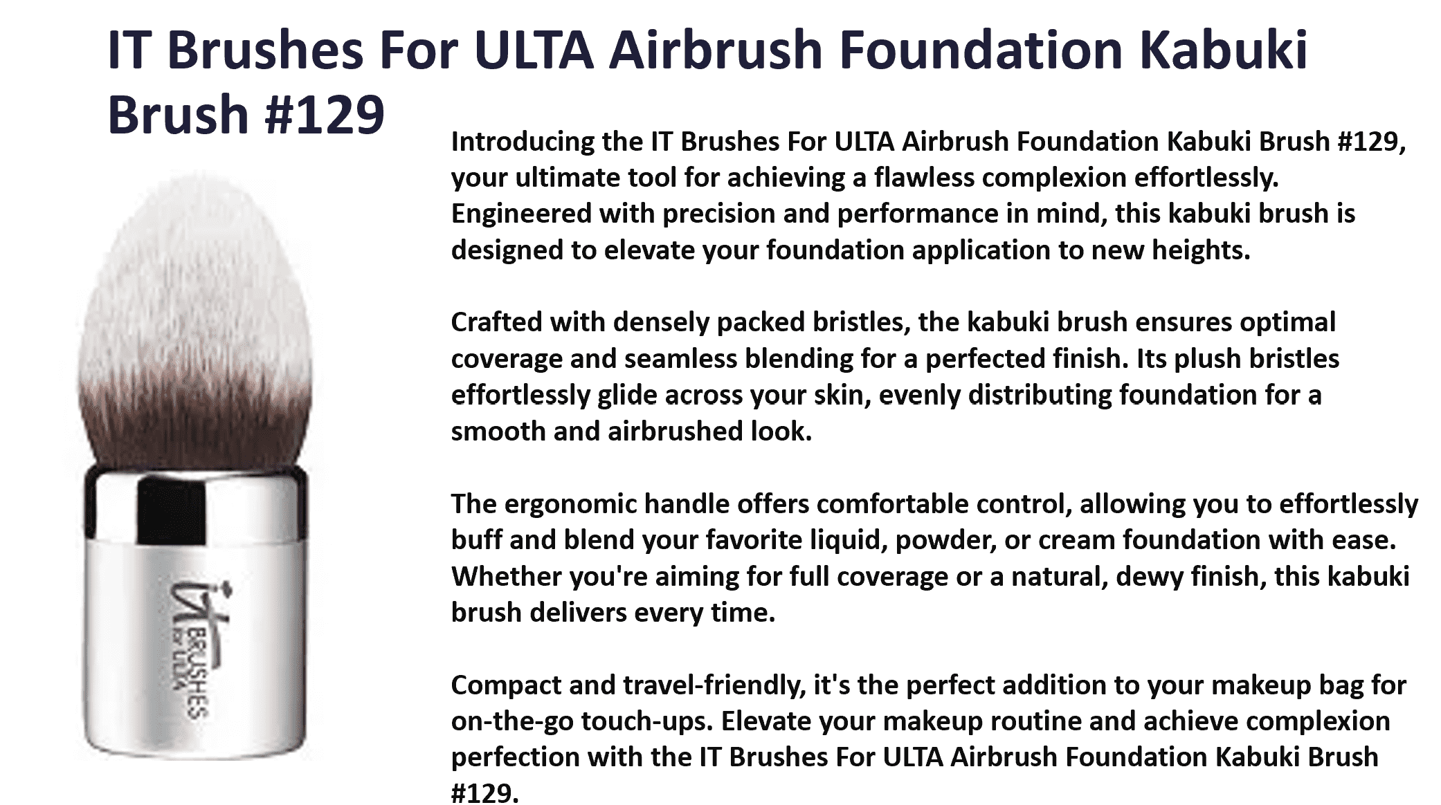 IT Brushes For ULTA Airbrush Foundation Kabuki Brush #129