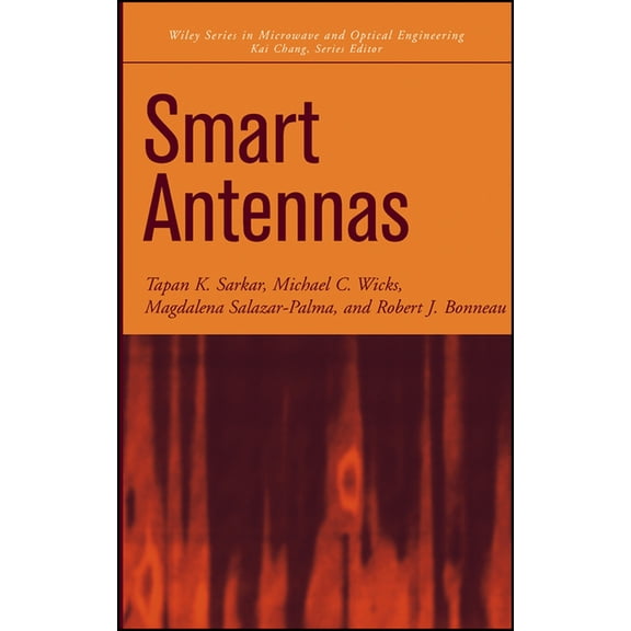 Wiley Microwave and Optical Engineering Smart Antennas, Book 143, (Hardcover)