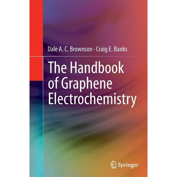 The Handbook of Graphene Electrochemistry, (Paperback)