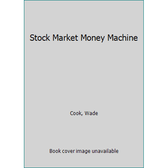 Pre-Owned Stock Market Money Machine (Paperback) 0974574945 9780974574943