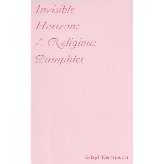 Invisible Horizon: A Religious Pamphlet (Other)