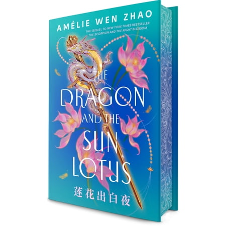 The Dragon and the Sun Lotus (Hardcover)