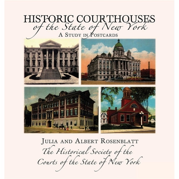 Pre-Owned Historic Courthouses of the State of New York (Hardcover) 1596522003 9781596522008