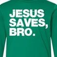 thumbnail image 4 of Inktastic Jesus Saves Bro Christian Long Sleeve Youth T-Shirt, 4 of 5