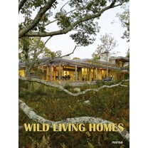 Wild Living Homes, (Hardcover)
