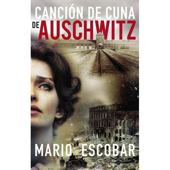 Canción de Cuna En Aushwitz, (Paperback)