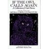 If the Owl Calls Again : A Collection of Owl Poems (Hardcover) 9780689505010
