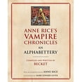 thumbnail image 1 of Anne Rice's Vampire Chronicles An Alphabettery, 1 of 2