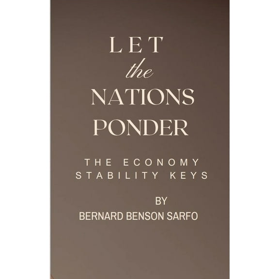 Let the Nations Ponder, (Paperback)