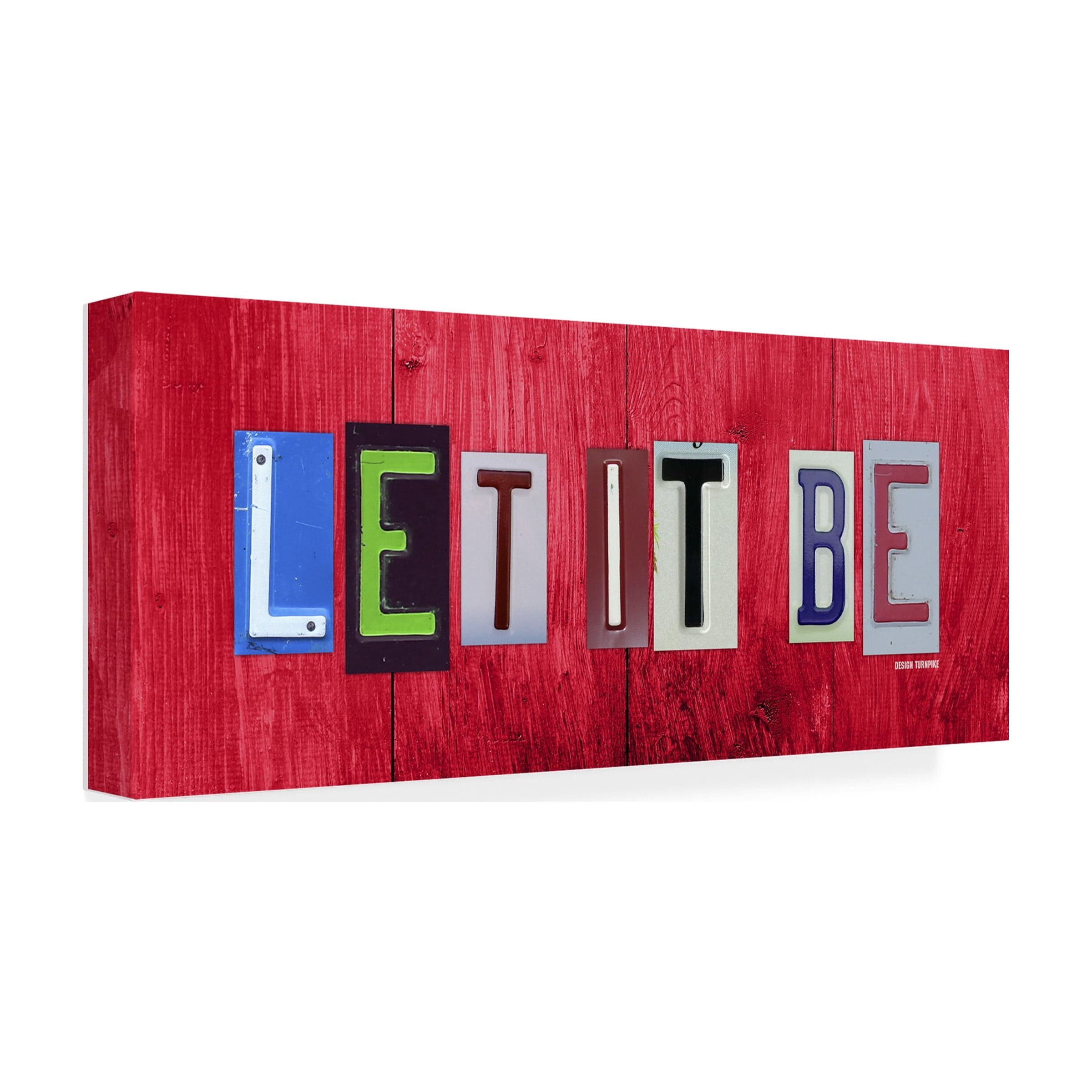 Trademark Fine Art 'Let It Be' Canvas Art by Design Turnpike
