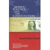 Pre-Owned Money, Politics, and the Constitution: Beyond Citizens United (Paperback) 0870785214 9780870785214