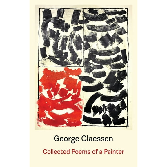 Collected Poems of a Painter, (Paperback)