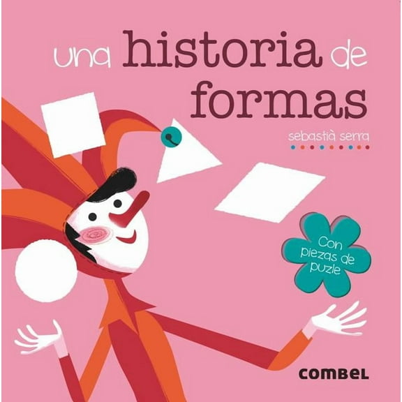 Una historia de formas Con piezas de puz (Board Book)