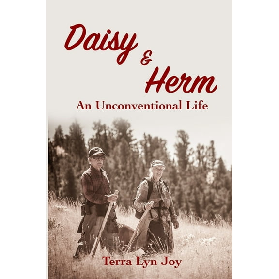 Daisy & Herm: An Unconventional Life, (Paperback)