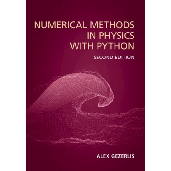 Pre-Owned Numerical Methods in Physics with Python