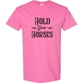 thumbnail image 3 of Inktastic Hold Your Horses T-Shirt, 3 of 5