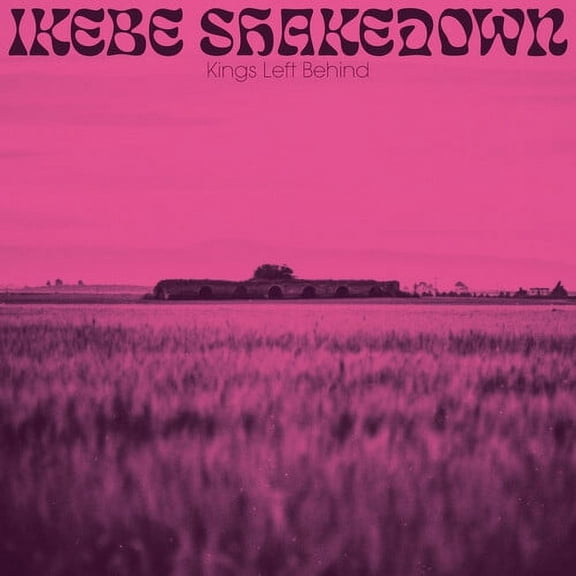 Ikebe Shakedown - Kings Left Behind - Music & Performance - Vinyl