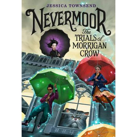 Nevermoor: The Trials of Morrigan Crow (Best Breeds For Obedience Trials)