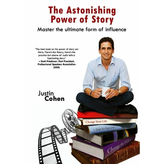 The Astonishing Power of Story, (Paperback)