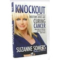 thumbnail image 1 of Pre-Owned Knockout: Interviews with Doctors Who are Curing Cancer - and How to Prevent Getting it in the First Place Paperback, 1 of 1