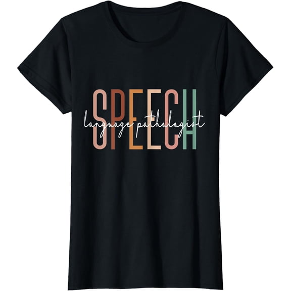 Speech Language Pathologist SLP Speech Therapy Pathology T-Shirt