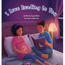 I Love Reading to You, (Hardcover)