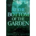 thumbnail image 2 of At the Bottom of the Garden: A Novel (Paperback), 2 of 2