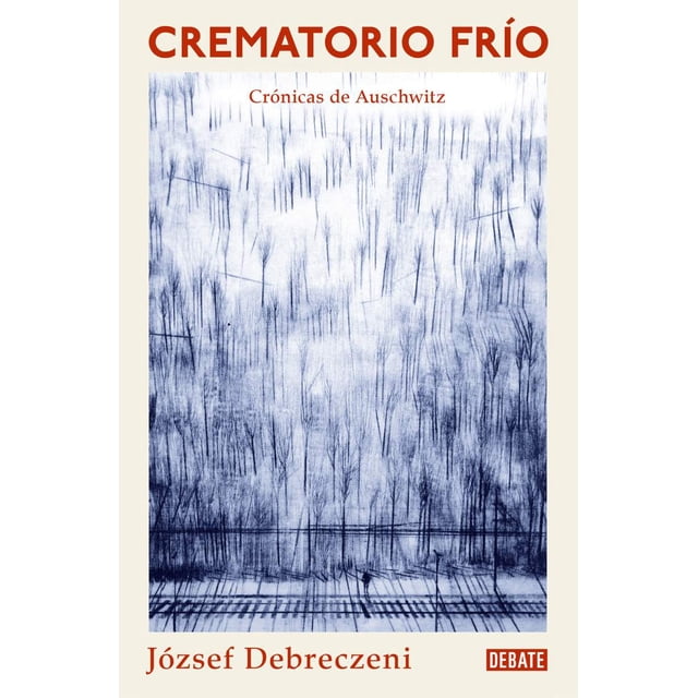 Libro Crematorio Frio Tapa Blanda, Autor Jozsef Debreczeni, Editorial Debate