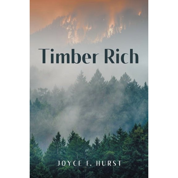 Timber Rich, (Paperback)
