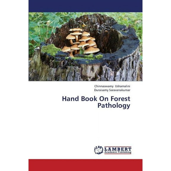 Hand Book on Forest Pathology (Paperback)