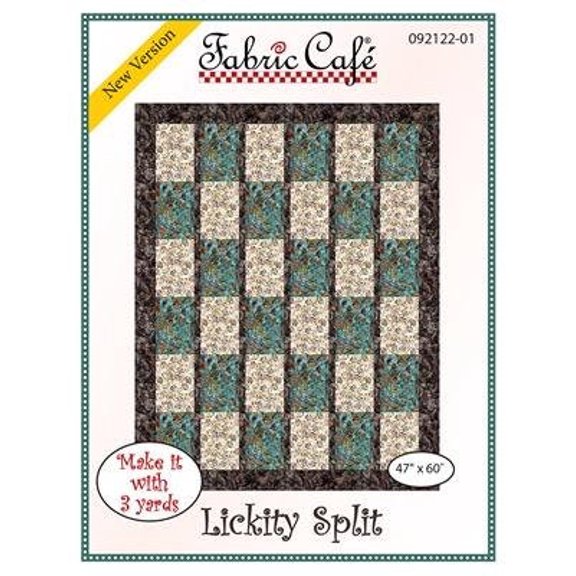 Fabric Cafe Lickity Split Quilt Pattern, 3 Yard Quilt FC092122