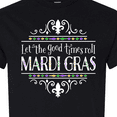 thumbnail image 4 of Inktastic Let the Good Times Roll Mardi Gras T-Shirt, 4 of 5