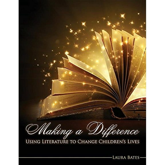 Pre-Owned Making a Difference: Using Literature to Change Children's Lives Paperback