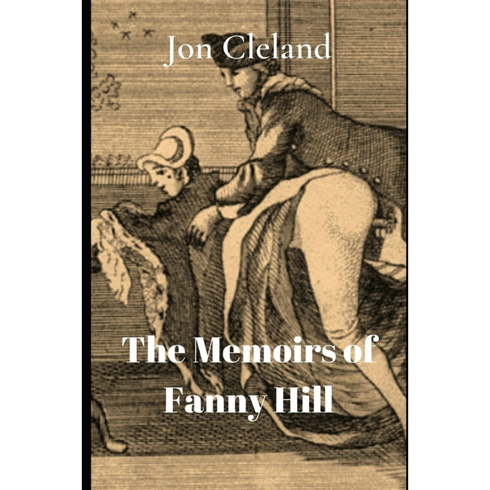 The Memoirs of Fanny Hill (Paperback) - Walmart.com - Walmart.com