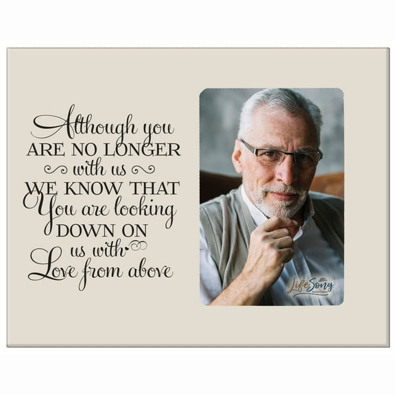 LifeSong Milestones Wooden Memorial Tabletop Picture Frame Holds 4x6 Photo - Although You Are