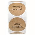 thumbnail image 6 of Be Kind Stickers - Multiple Message / 1.5" Kraft Stickers For All Occasion Use / 500 Motivational Stickers, 6 of 6