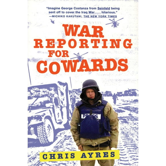 War Reporting for Cowards, (Paperback)
