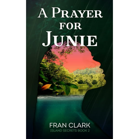A Prayer For Junie, (Paperback)