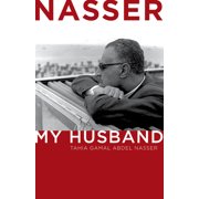 Nasser : My Husband (Hardcover)