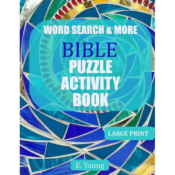 Word Search & More Bible Puzzle Activity Book: 79 Large Print Puzzles, (Paperback)