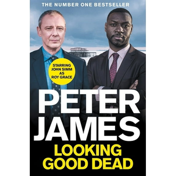 Pre-Owned Roy Grace: Looking Good Dead : NOW A MAJOR DRAMA STARRING JOHN SIMM (Series #2) (Paperback)