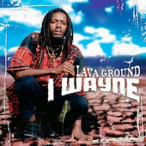 I Wayne - Lava Ground - Music & Performance - CD