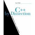 thumbnail image 1 of Pre-Owned C++ By Dissection (Paperback) 0201787334 9780201787337, 1 of 1