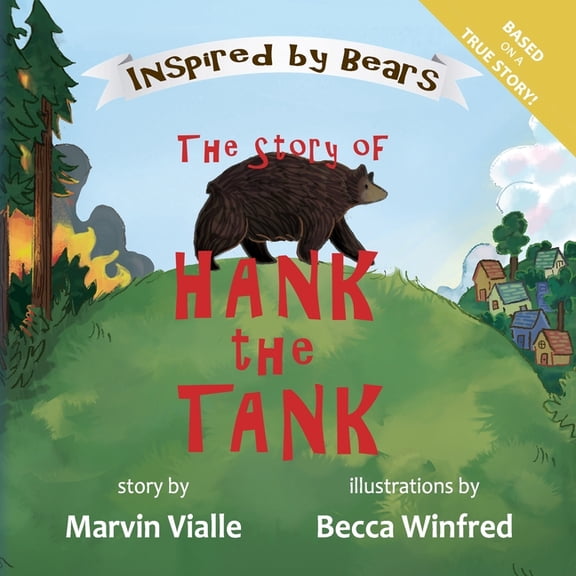 The Story of Hank the Tank, (Paperback)